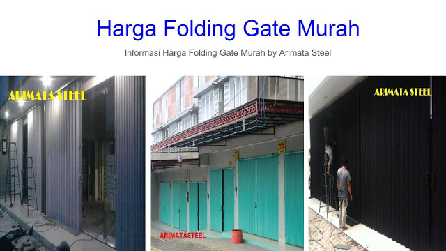  Harga  Folding  Gate  Condet Kalimalang Cilincing Harga  